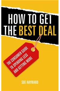 How to Get the Best Deal
