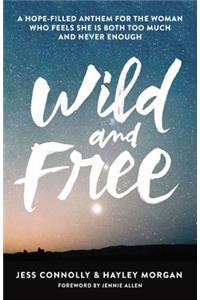 Wild and Free