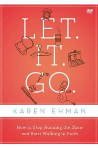 Let. It. Go. Video Study