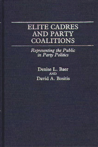 Elite Cadres and Party Coalitions