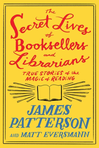 Secret Lives of Booksellers and Librarians