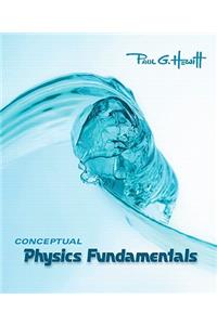 Conceptual Physics Fundamentals Value Package (Includes Practice Book for Conceptual Physics Fundamentals)