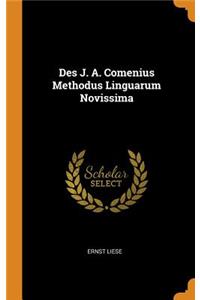 Des J. A. Comenius Methodus Linguarum Novissima