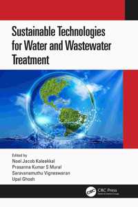 Sustainable Technologies for Water and Wastewater Treatment