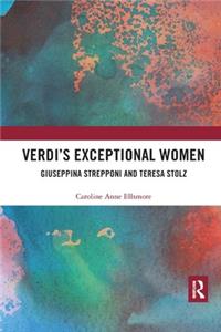 Verdi's Exceptional Women