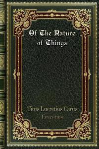 Of The Nature of Things