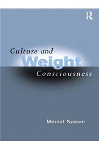 Culture and Weight Consciousness