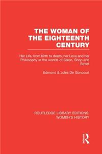 Woman of the Eighteenth Century