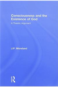 Consciousness and the Existence of God