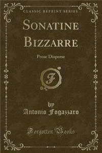 Sonatine Bizzarre