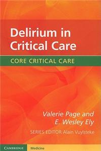 Delirium in Critical Care