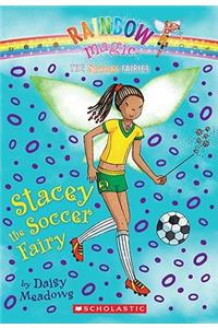 Sports Fairies #2: Stacey the Soccer Fairy