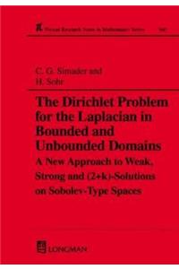 Dirichlet Problem for the Laplacian in Bounded and Unbounded Domains