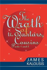 The Wrath of the Santars, Cousins Parts 1 and 2