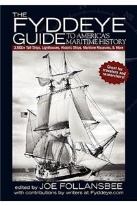 The Fyddeye Guide to America's Maritime History