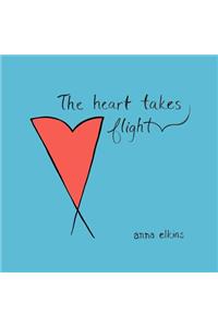 The Heart Takes Flight