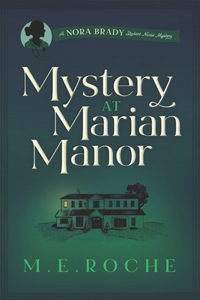 Mystery at Marian Manor