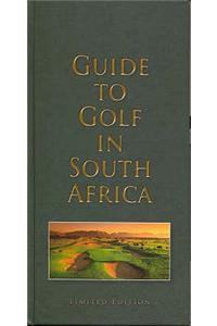 Guide to Golf in South Africa