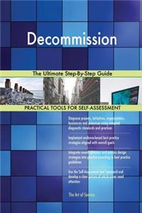 Decommission The Ultimate Step-By-Step Guide