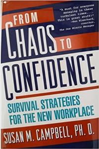 From Chaos to Confidence