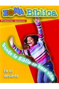 Zona Biblica: En El Desierto Primarios Menores, Donde La Biblia Se Hace Vida