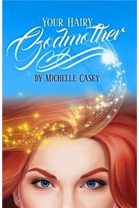 Your Hairy Godmother