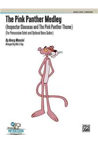 Pink Panther Medley (Inspector Clouseau and the Pink Panther Theme)