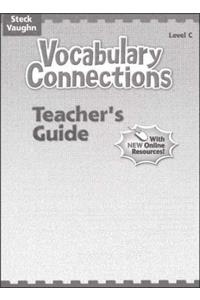 Steck-Vaughn Vocabulary Connections: Teacher's Guide 2004