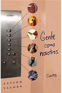 Gente Como Nosotros
