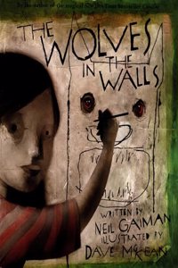The Wolves in the Walls