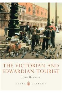 The Victorian and Edwardian Tourist
