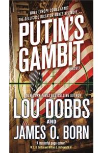 Putin's Gambit