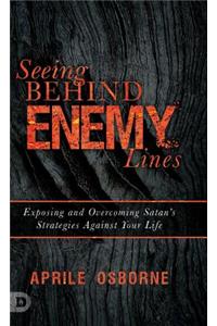 Seeing Behind Enemy Lines