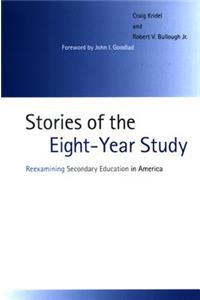 Stories of the Eight-Year Study