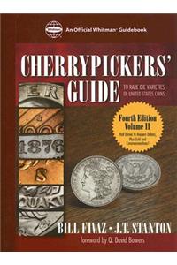 Cherrypickers' Guide to Rare Die Varieties of United States Coins: Volume II