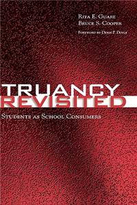 Truancy Revisited