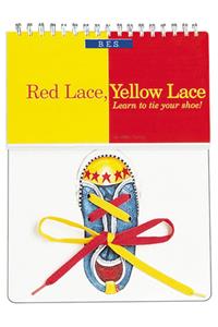 Red Lace, Yellow Lace