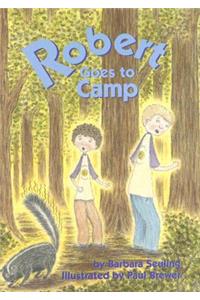 Robert Goes to Camp