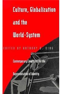 Culture, Globalization and the World-System
