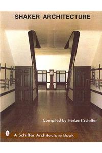 Shaker Architecture