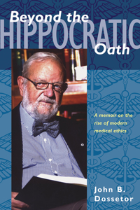Beyond the Hippocratic Oath