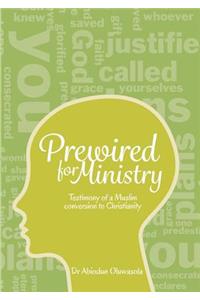 Prewired for Ministry