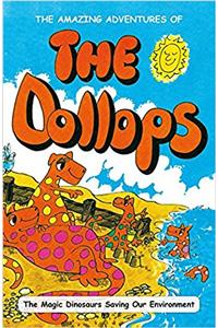 AMAZING ADVENTURES OF THE DOLLOPS