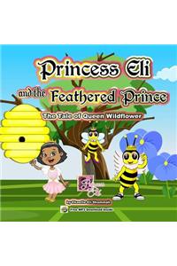 Princess Eli and the Feathered Prince