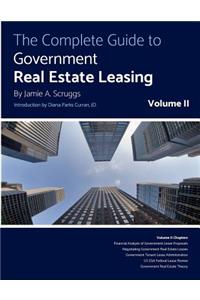 The Complete Guide to Government Real Estate Leasing