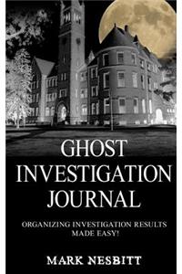 Ghost Investigation Journal