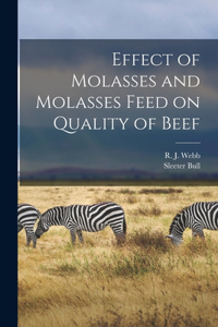 Effect of Molasses and Molasses Feed on Quality of Beef