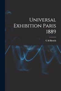 Universal Exhibition Paris 1889
