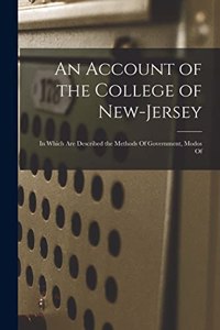 Account of the College of New-Jersey