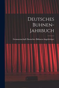 Deutsches Buhnen-Jahrbuch